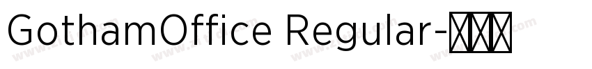 GothamOffice Regular字体转换